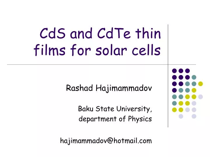 cds and cdte thin films for solar cells