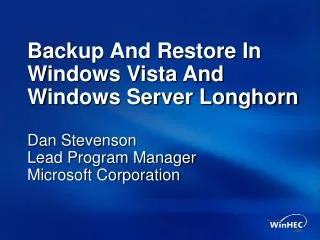 Backup And Restore In Windows Vista And Windows Server Longhorn