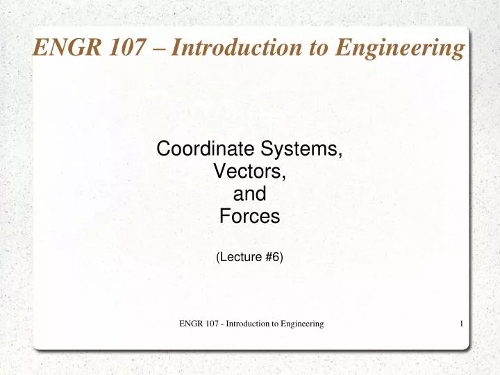 coordinate systems vectors and forces lecture 6