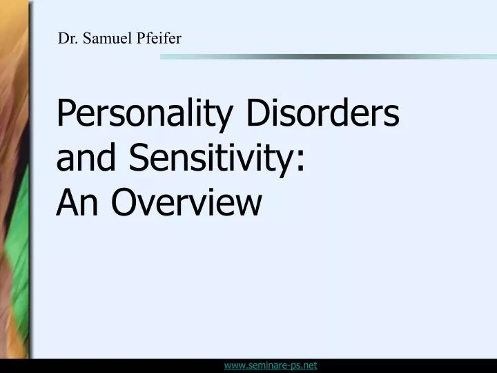 personality disorders and sensitivity an overview