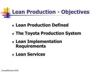 Lean Production Defined The Toyota Production System Lean Implementation Requirements Lean Services