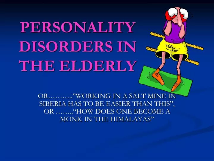 personality disorders in the elderly