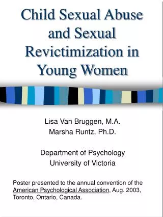 Child Sexual Abuse and Sexual Revictimization in Young Women