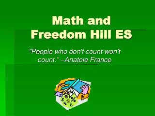 Math and Freedom Hill ES