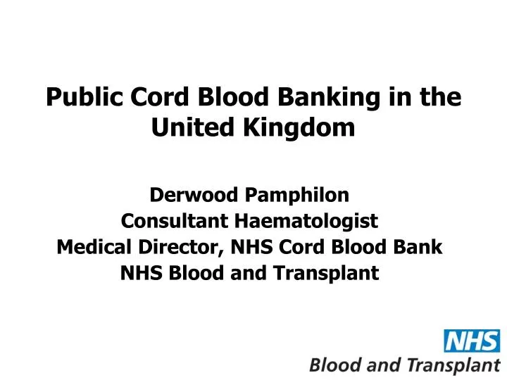 public cord blood banking in the united kingdom