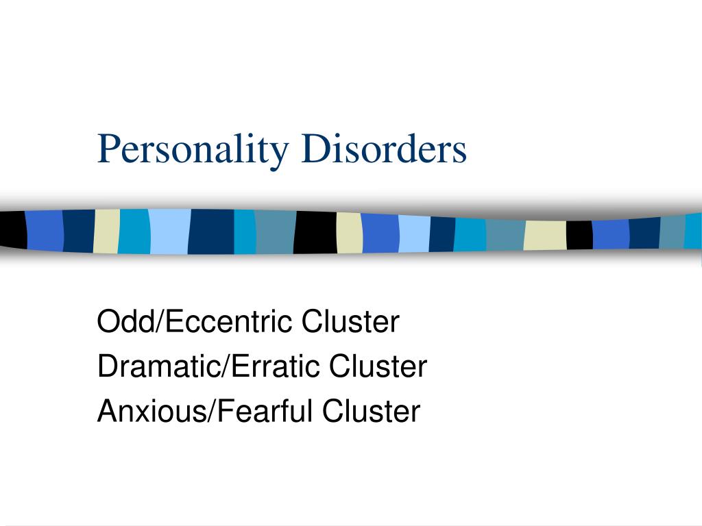 PPT - Personality Disorders PowerPoint Presentation, free download - ID ...