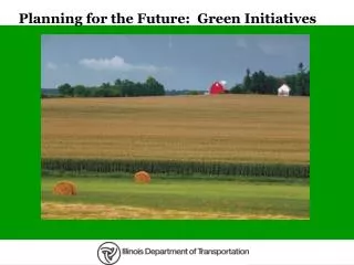 Planning for the Future: Green Initiatives