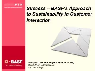 Success – BASF‘s Approach to Sustainability in Customer Interaction
