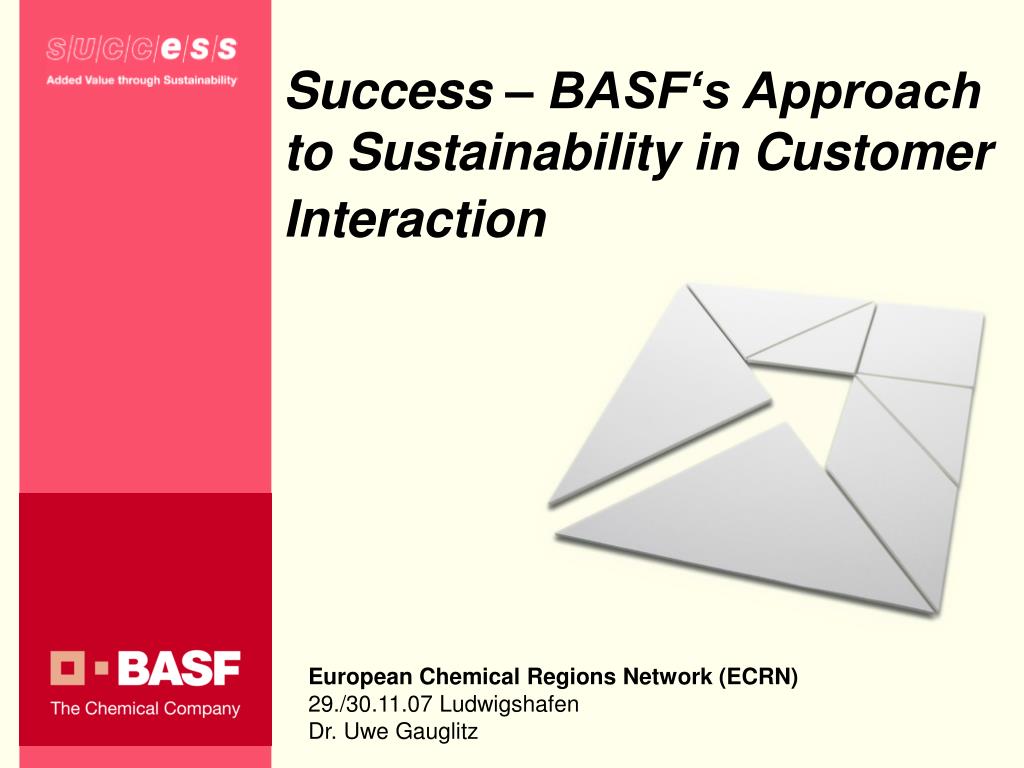 Basf Core Values PPT - Success – BASF‘s Approach to Sustainability in Customer ...