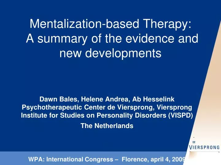 mentalization based therapy a summary of the evidence and new developments