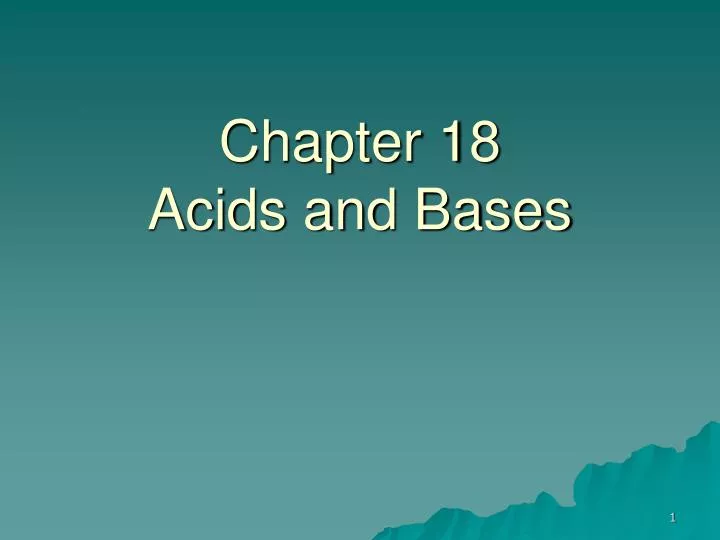 chapter 18 acids and bases