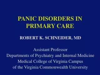 PANIC DISORDERS IN PRIMARY CARE