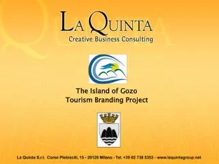 The Island of Gozo Tourism Branding Project