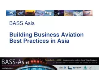 BASS Asia Building Business Aviation Best Practices in Asia