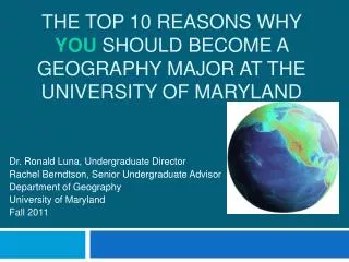 The top 10 reasons why You should Become a Geography Major at the University of Maryland