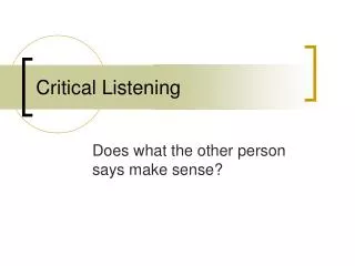 Critical Listening