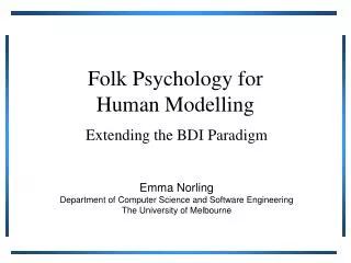 Folk Psychology for Human Modelling