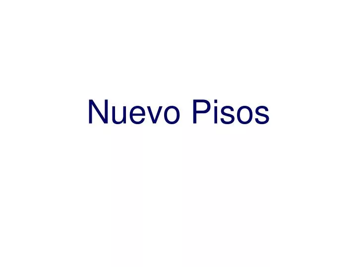 nuevo pisos