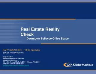Real Estate Reality Check Downtown Bellevue Office Space