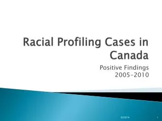Racial Profiling Cases in Canada