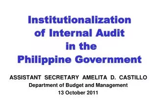 ASSISTANT SECRETARY AMELITA D. CASTILLO Department of Budget and Management 13 October 2011