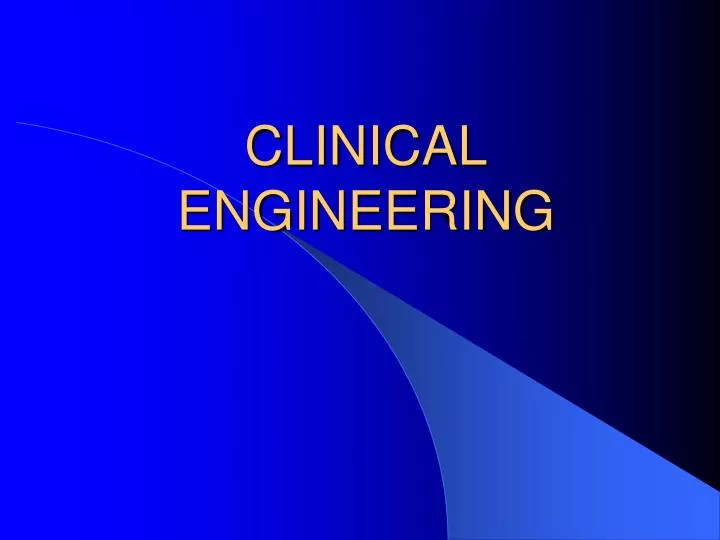 clinical engineering