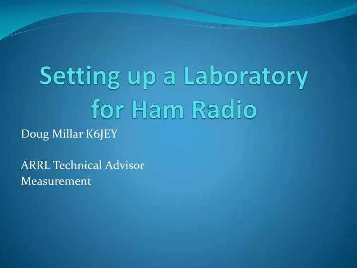 setting up a laboratory for ham radio