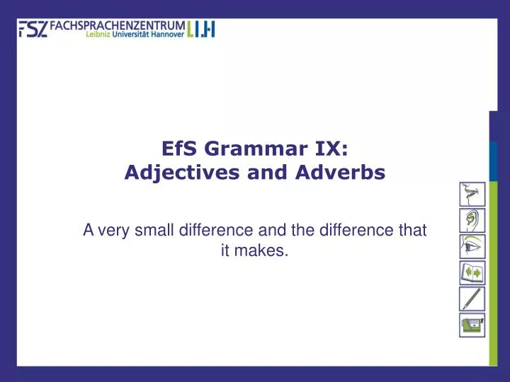 efs grammar ix adjectives and adverbs