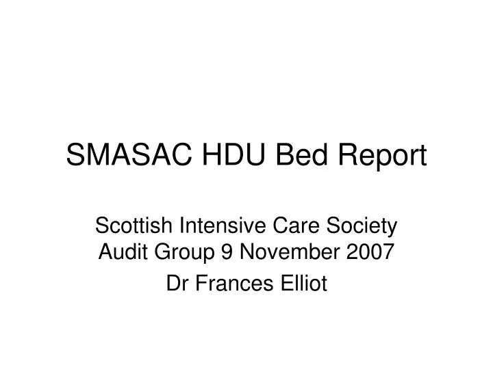 smasac hdu bed report