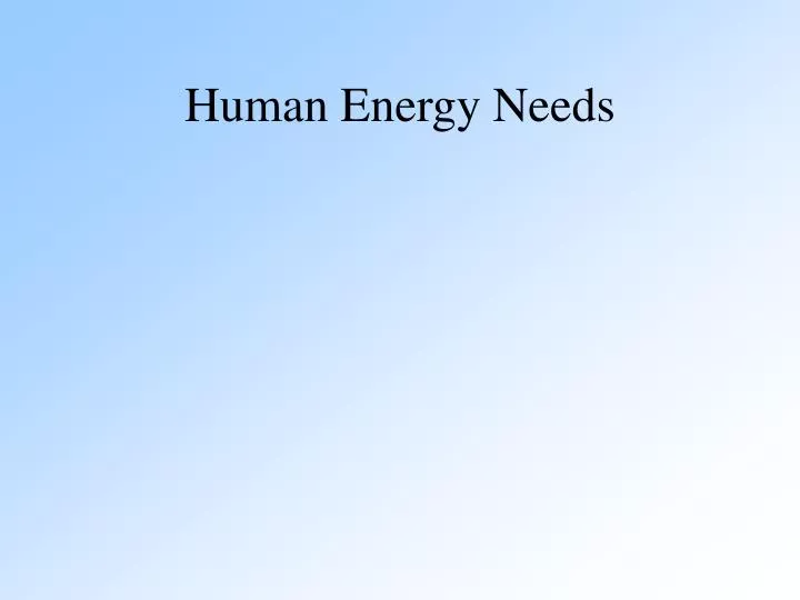 human energy needs