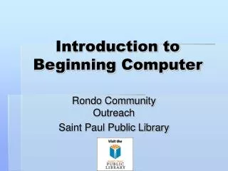 Introduction to Beginning Computer