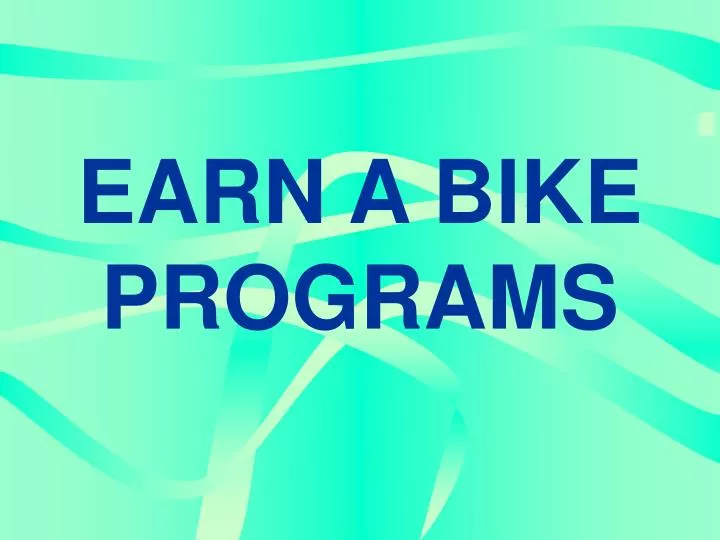 earn a bike programs