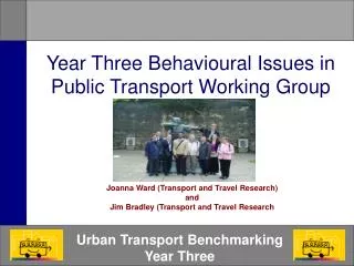 Year Three Behavioural Issues in Public Transport Working Group