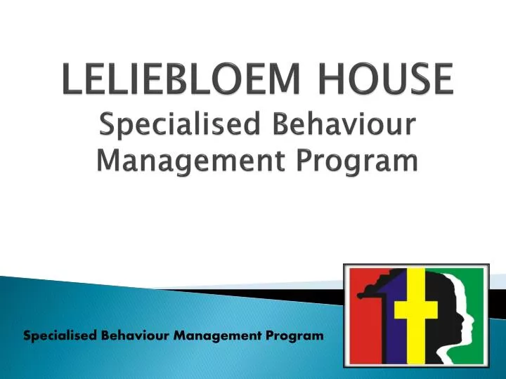 leliebloem house specialised behaviour management program