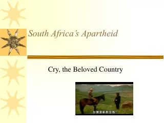 South Africa’s Apartheid
