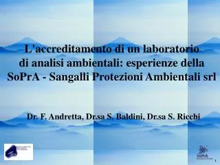 L'accreditamento di un laboratorio di analisi ambientali: esperienze della SoPrA - Sangalli Protezioni Ambientali srl