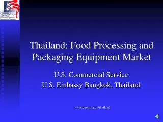 Thailand: Food Processing and Packaging Equipment Market