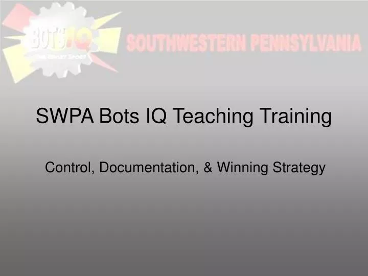 swpa bots iq teaching training