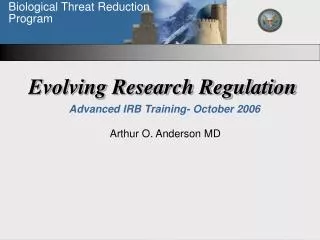 Evolving Research Regulation Advanced IRB Training- October 2006
