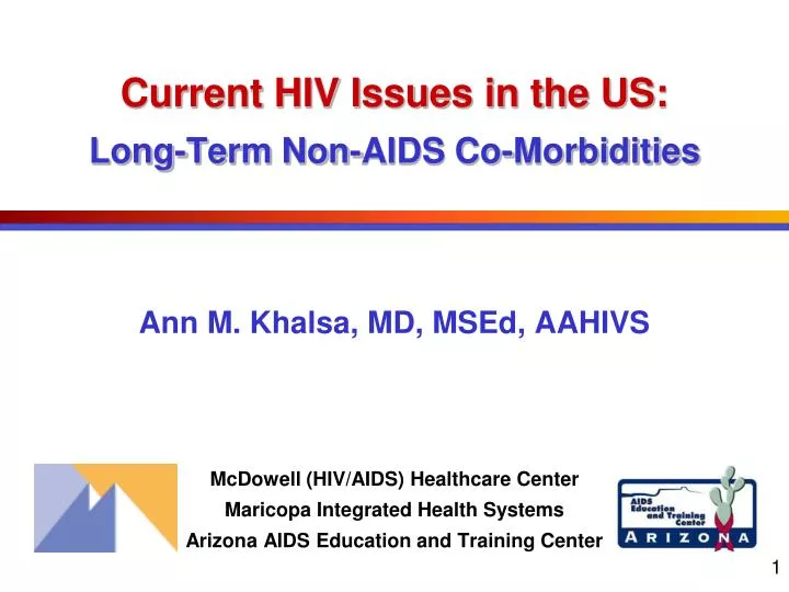 current hiv issues in the us long term non aids co morbidities