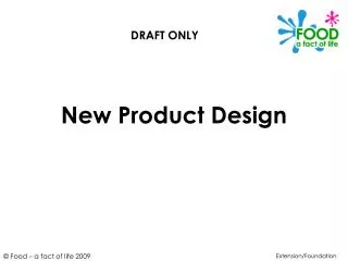 New Product Design