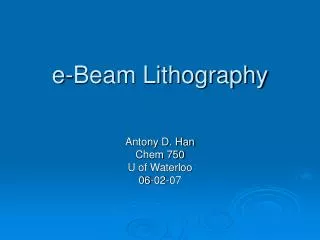 e-Beam Lithography