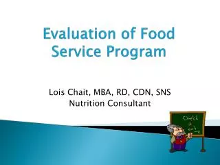 Evaluation of Food Service Program