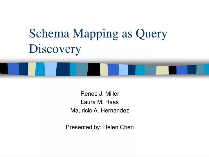 schema mapping as query discovery