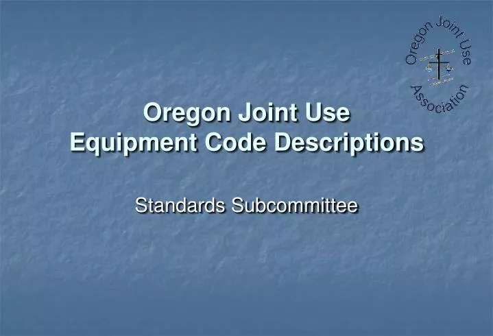 oregon joint use equipment code descriptions