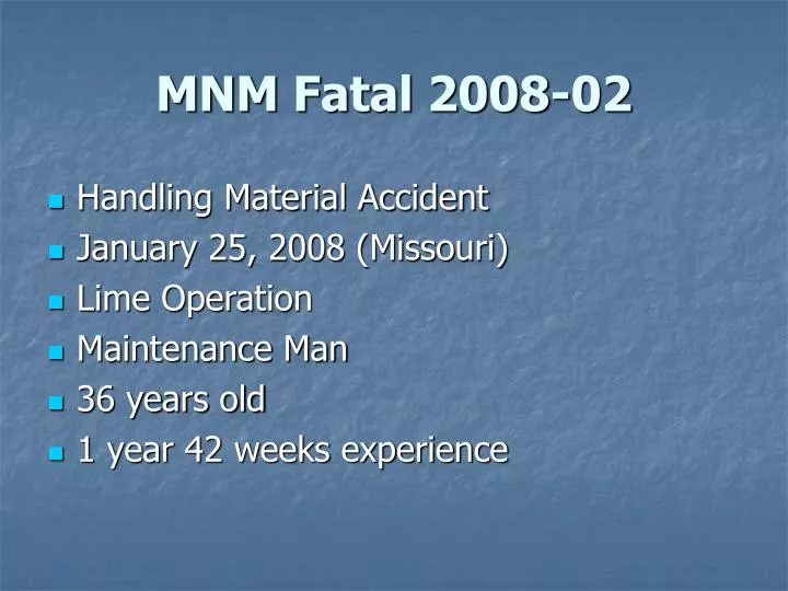 mnm fatal 2008 02