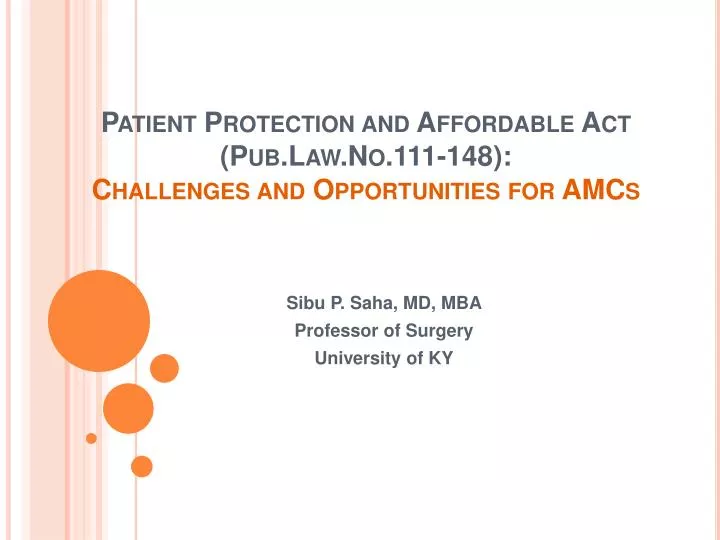 patient protection and affordable act pub law no 111 148 challenges and opportunities for amcs