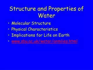 Structure and Properties of Water