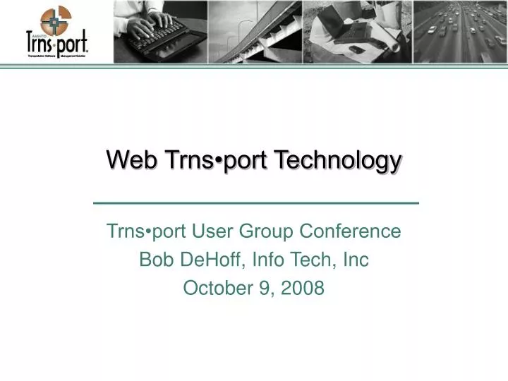web trns port technology