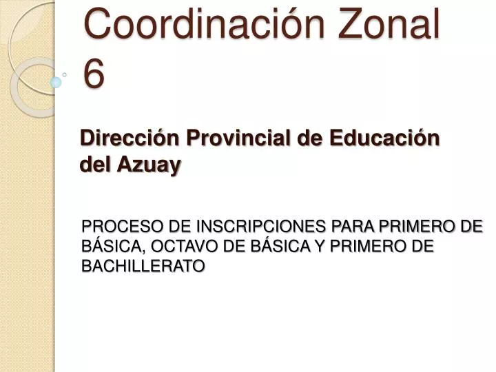 coordinaci n zonal 6